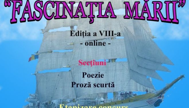 Concurs național de creație literară „Fascinația Mării”