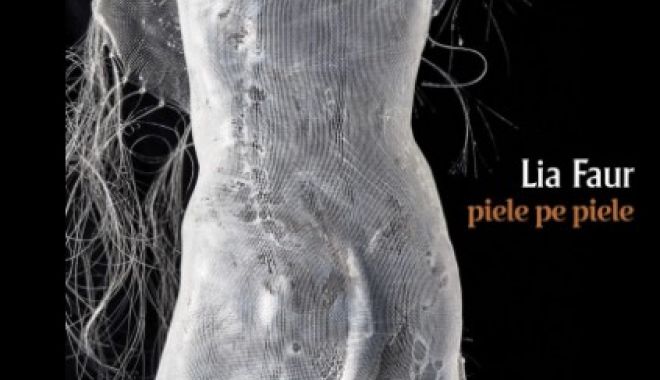 Poeta Lia Faur lansează la Constanța volumul de poezie „Piele pe piele”